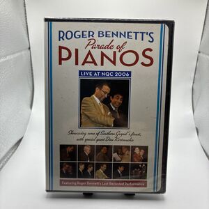 ROGER BENNETT'S PARADE OF PIANOS DVD / LIVE AT NQC 2006 - Brand New SEALED